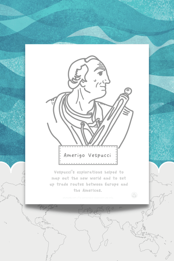 This first printable on our Famous Explorers word search blog post is a coloring page featuring an image of Amerigo Vespucci.