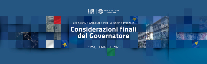 Banca d'Italia - Relazione annuale sul 2022. Considerazioni finali del  Governatore