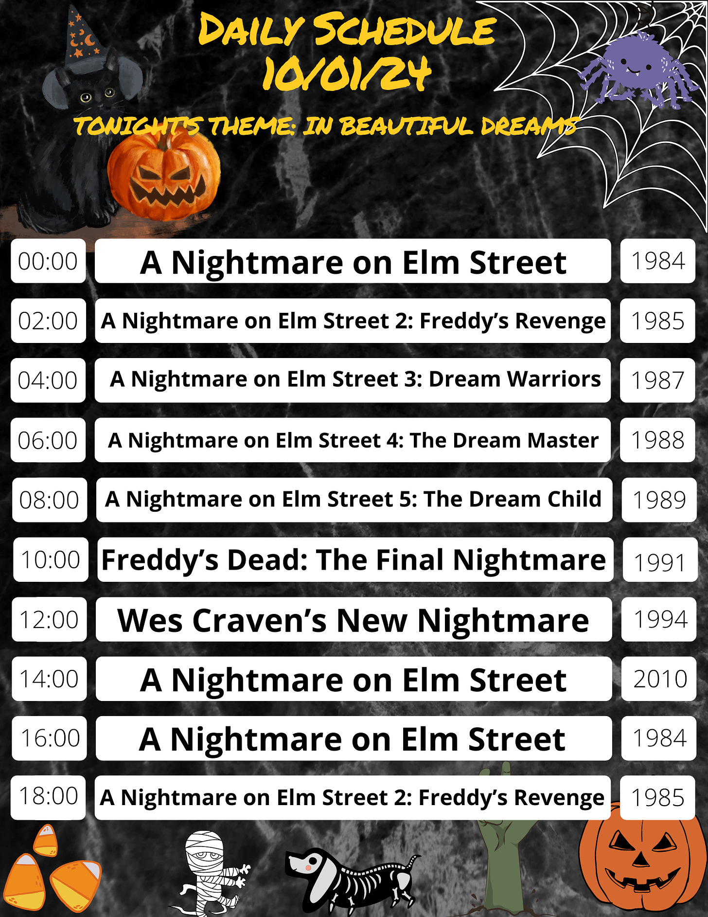 Daily Schedule 10/01/24 - Tonight's Theme: In Beautiful Dreams - starting at midnight, it's all the Nightmare on Elm Street movies in order, and the 2010 one, and then it loops starting at 4PM