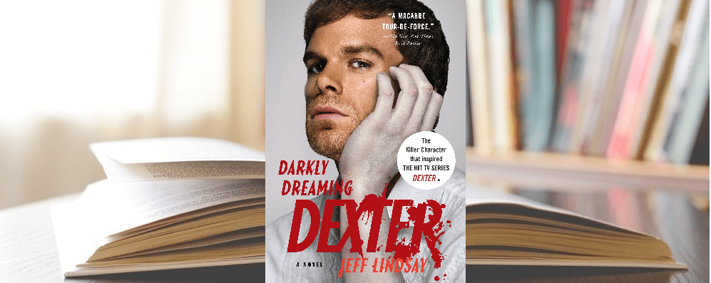 How Jeff Lindsay Introduced Dexter To The World - The Editorial Department,  LLC