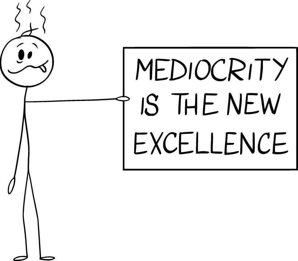 Vector Cartoon Illustration of Silly Man Holding Mediocrity Is the New Excellence Sign