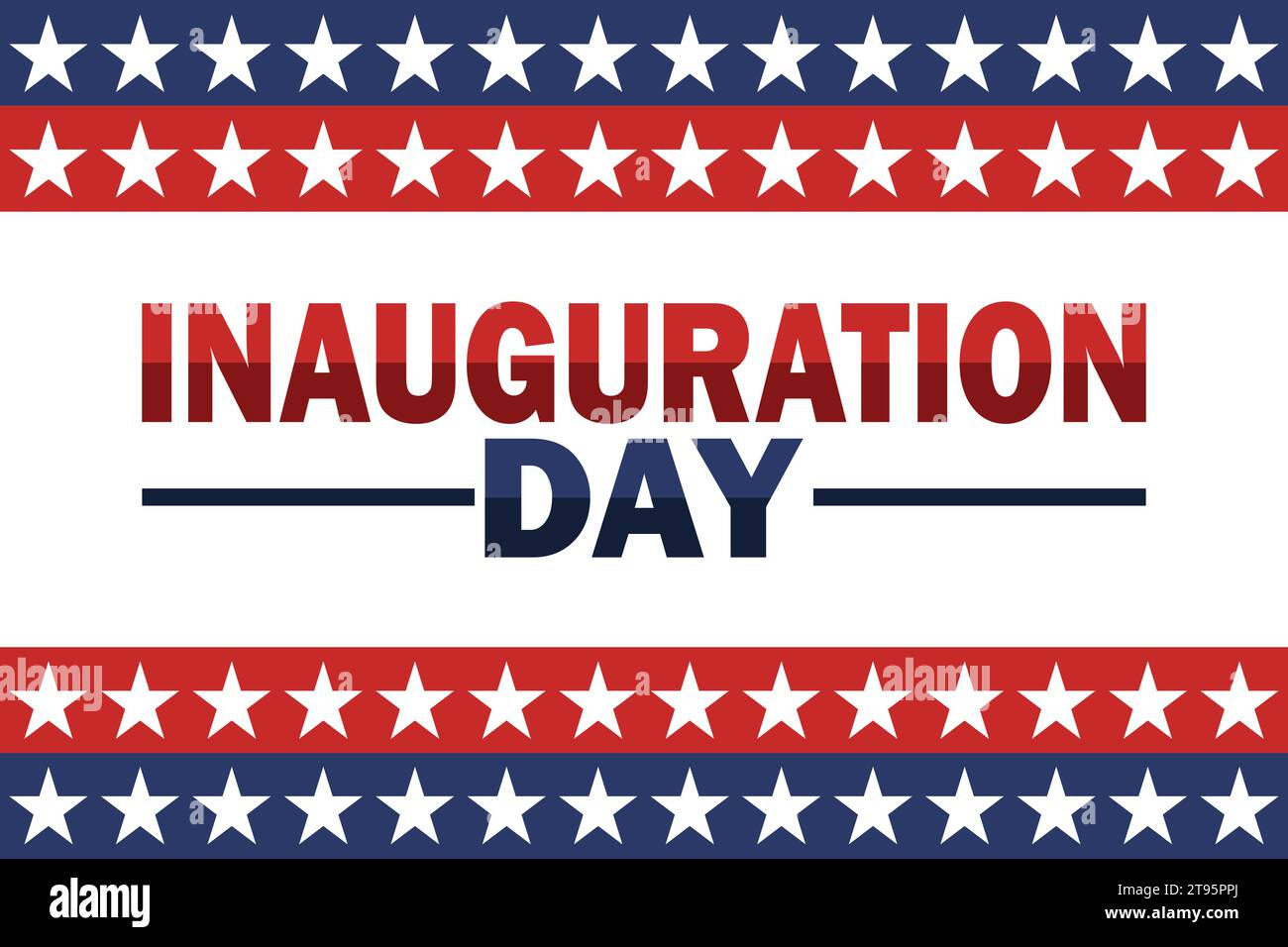 Inauguration Day. Vector illustration. Suitable for greeting card, poster and banner Stock ...