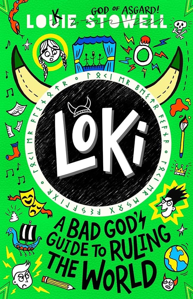 Loki: A Bad God's Guide to Ruling the World : Stowell, Louie, Stowell,  Louie: Amazon.co.uk: Books