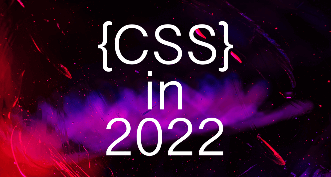 css-in-2022-1120x599.png