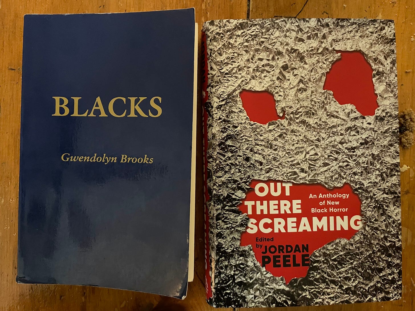 Blacks by Gwendolyn Brooks and Out There Screaming edited by Jordan Peele