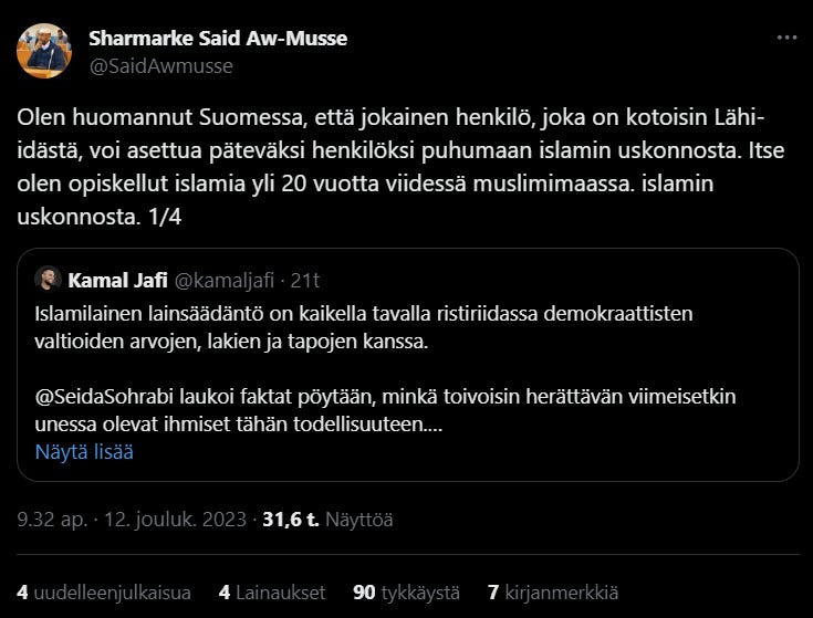 Isis-, ja Hamas-kytköksinen islamisti Sharmarke Said Aw-Musse, joka on käynyt 20 vuotta jihadistista koulutusta, ensin mustamaalaa entiset muslimit ja kotoutuneet aiheelliset pakolaiset, kuten kurditaustaisen Kamal Jafin ja Seida Sohrabin, jotka varoittavat suomalaisia muslimien radikalismilta.