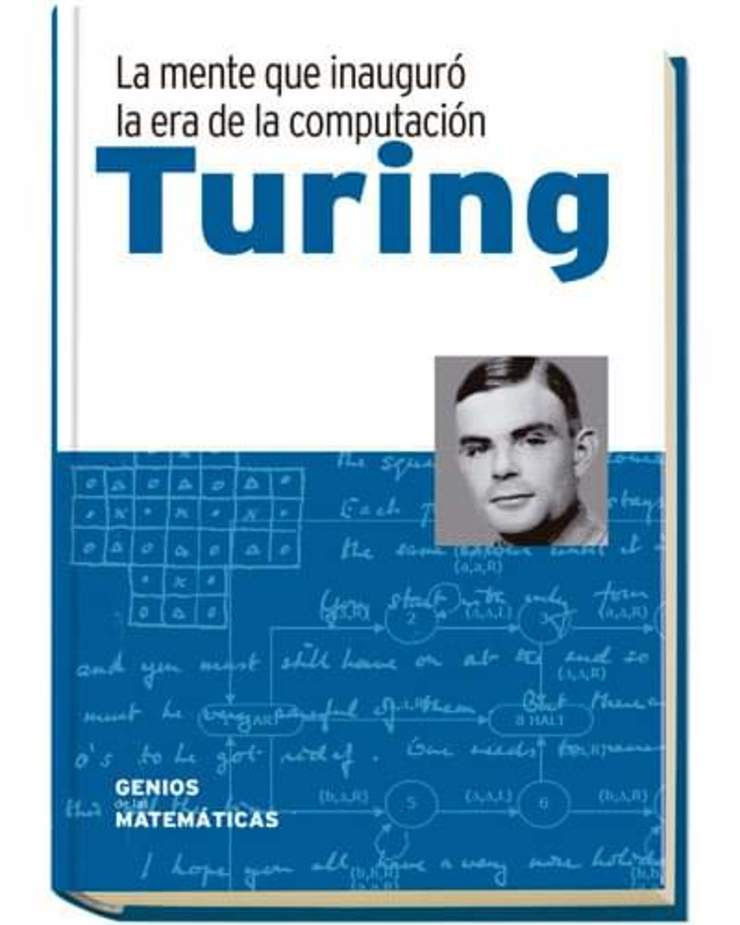 Alan Turing, el hombre que inició TODO 
