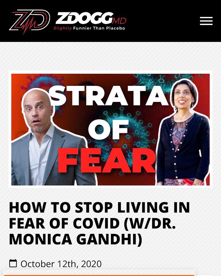 a screencap of a podcast appearance by Monica Gandhi in 2020 saying we must stop "living in fear" of COVID