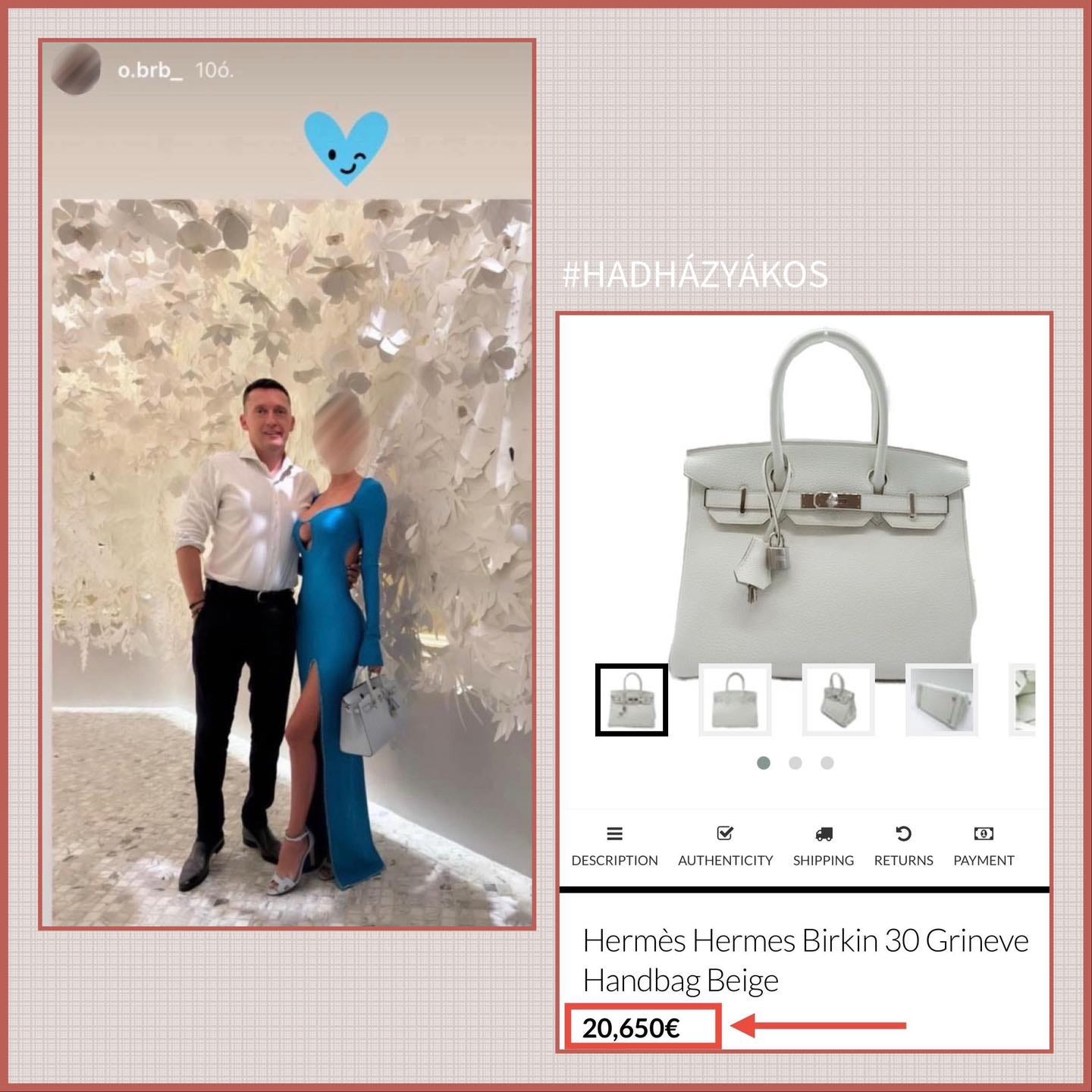 May be an image of ‎2 people and ‎text that says '‎o.brb_106. o.brb_ 100. #HADHÁZYÁKOS YAKOS #HADHAZ ٧ا DESCRIPTION AUTHENTICITY SHIPPING ၁ RETURNS 0 PAYMENT Hermès Hermes Birkin 30 Grineve Handbag Beige 20,650€‎'‎‎