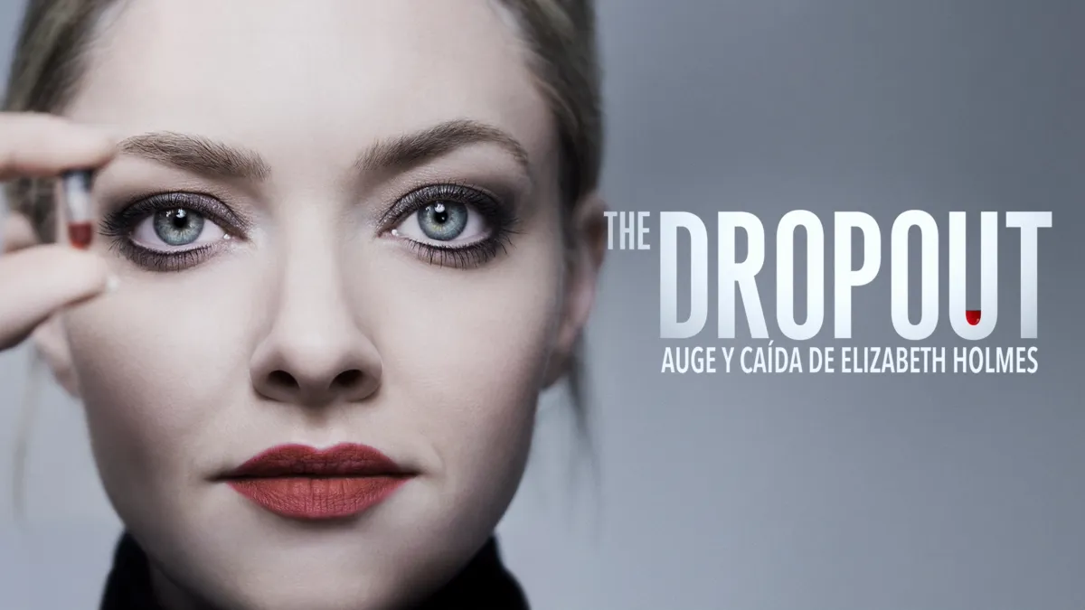 Ver los episodios completos de The Dropout: Auge y caída de Elizabeth  Holmes | Disney+