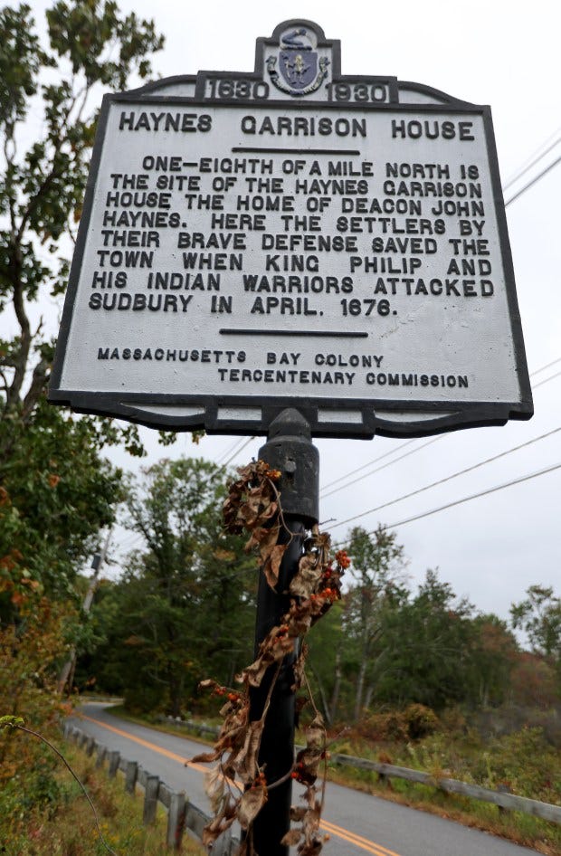 A sign for the Haynes Garrison House the home of Deacon John Haynes. Here the settlers by their brave defense saved the town when King Philip and his Indian warriors attacked Sudbury in April, 1676. (Photo By Matt Stone/Boston Herald)