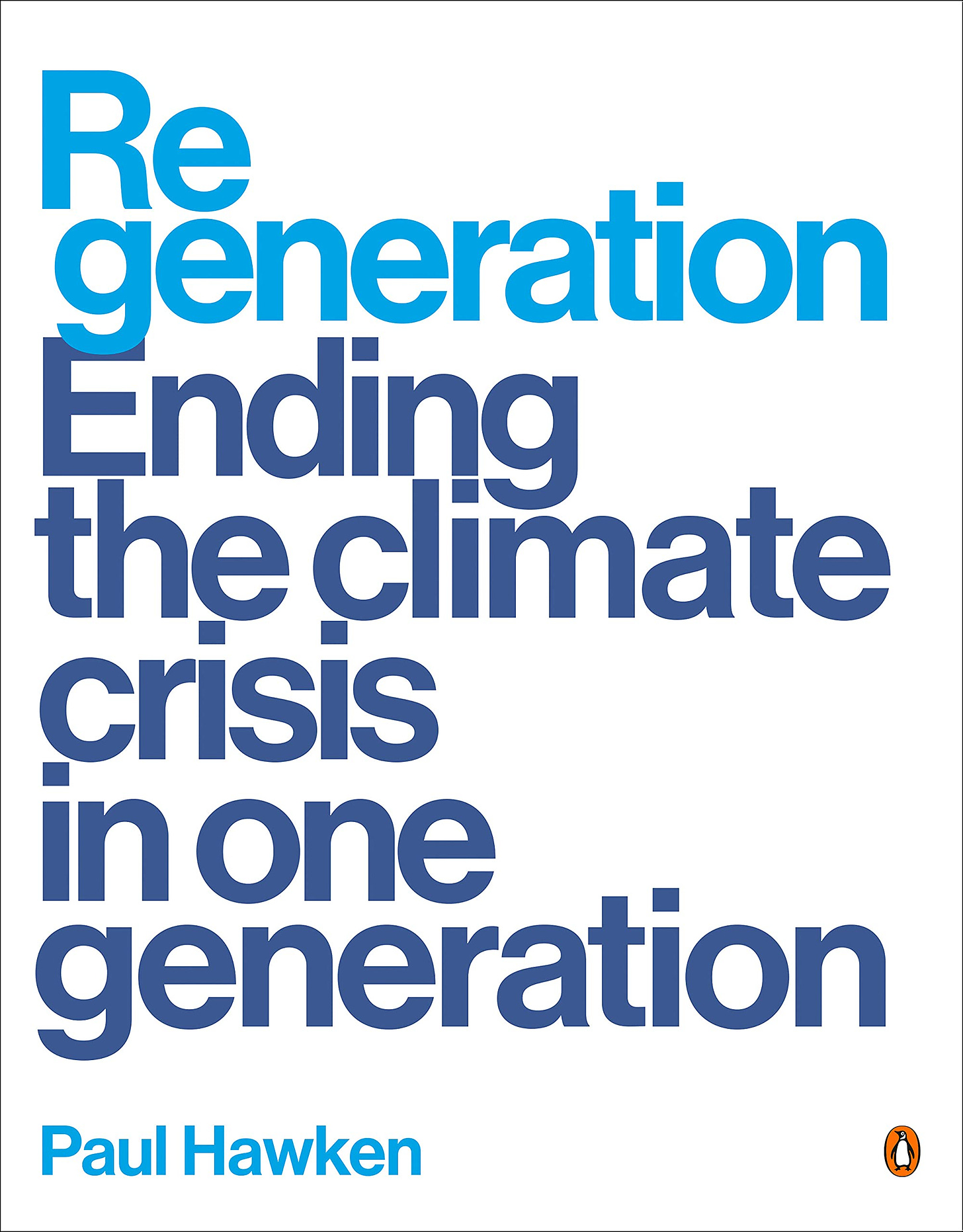 Regeneration" By Noted Environmentalist Paul Hawken | WAMC