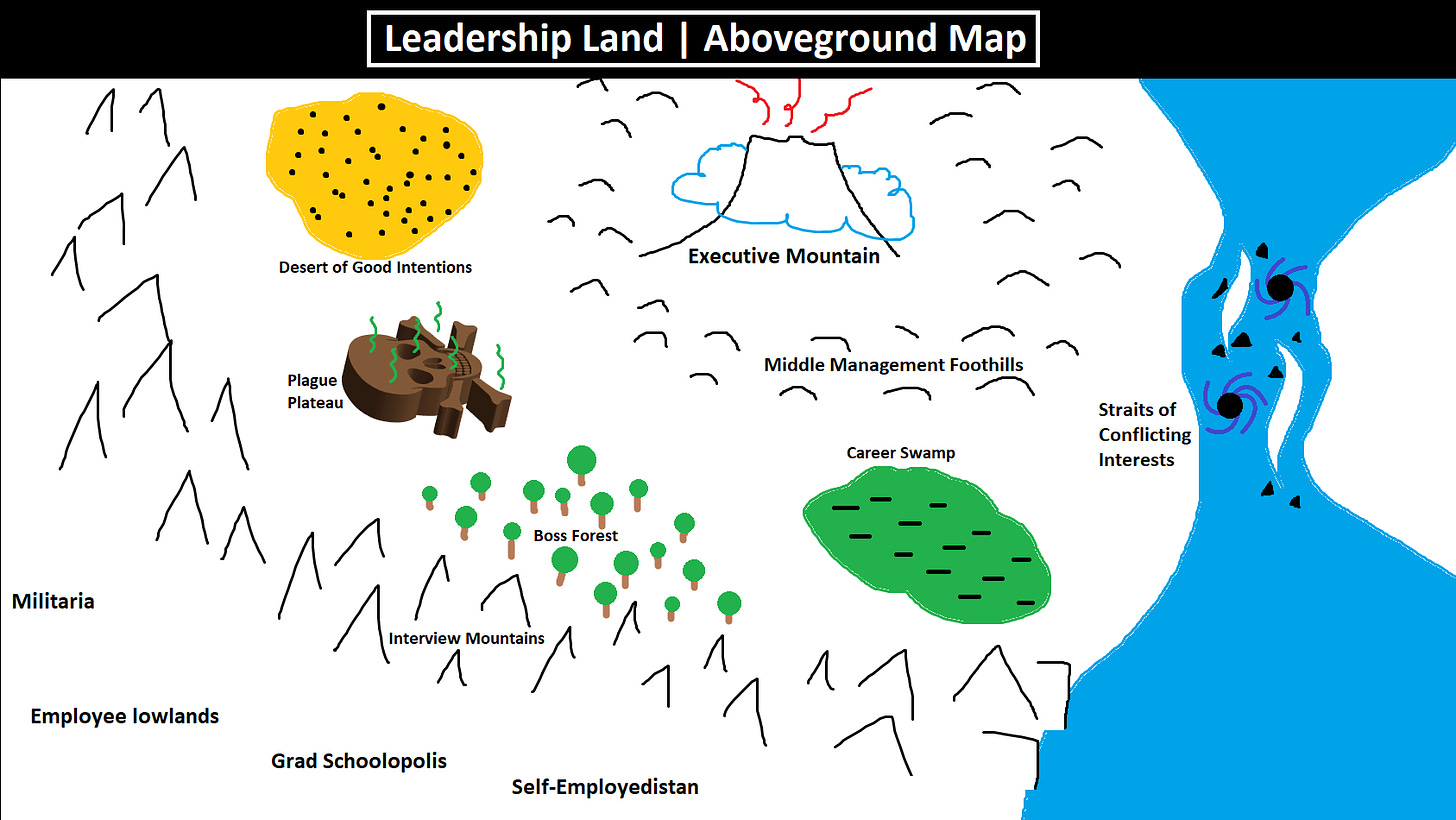 If we had any artistic skills, we'd draw Leadership Land like a map of Middle-Earth. Alas.
