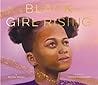 Black Girl Rising