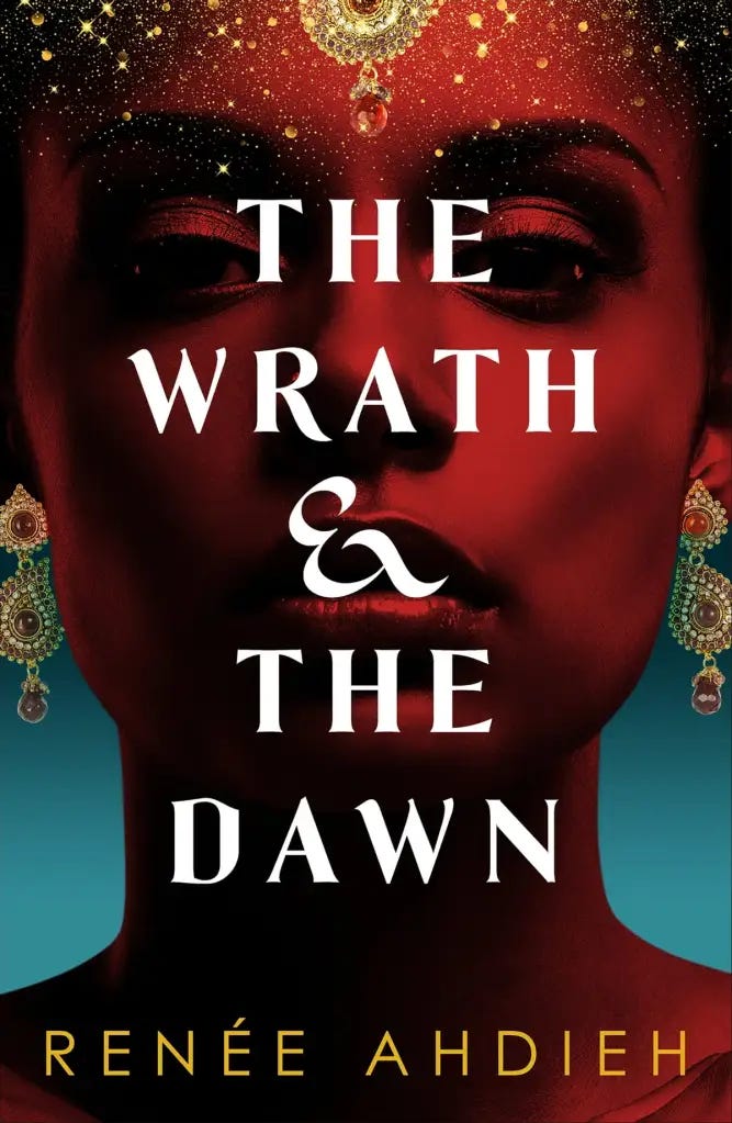 the wrath and the dawn by renee ahdieh the wrath and the dawn by renee ahdieh