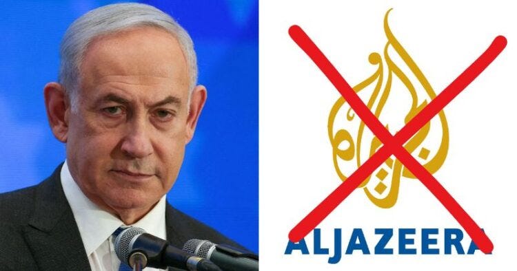 Left: Israeli PM Benjamin Netanyahu
Right: Al Jazeera Logo (Banned by Israel)