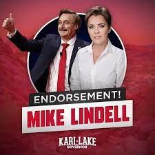 Kari Lake on Instagram: “Mike Lindell is one of the Great Patriots of our  time. I am so incredibly honored to have his Endorsement. He has put  EVERYTHING on the…”