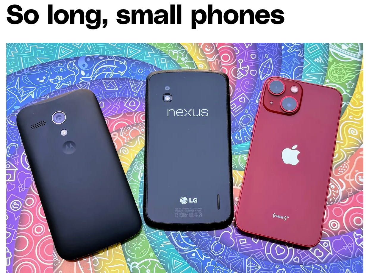 MOBILE/TECH/EDITORIAL So long, small phones