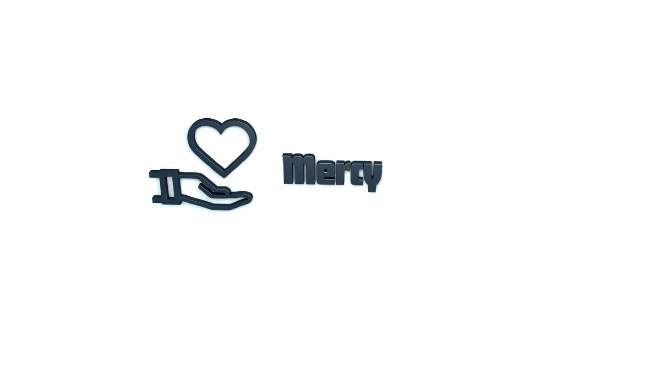 A heart being held by a hand next to the word, "Mercy."