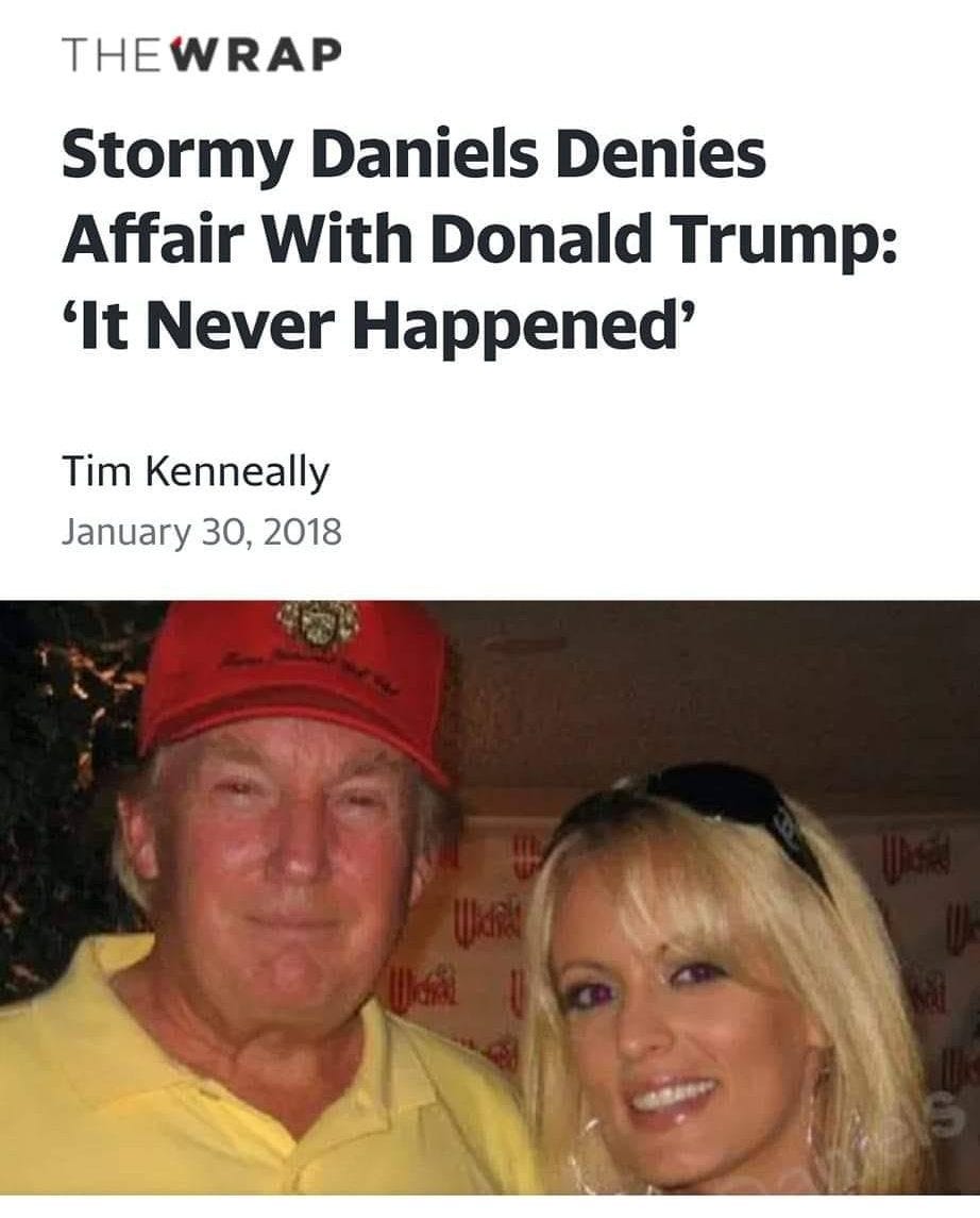 May be a Twitter screenshot of 2 people and text that says 'THEWRAP Stormy Daniels Denies Affair With Donald Trump: 'It Never Happened' Tim Kenneally January 30, 2018'