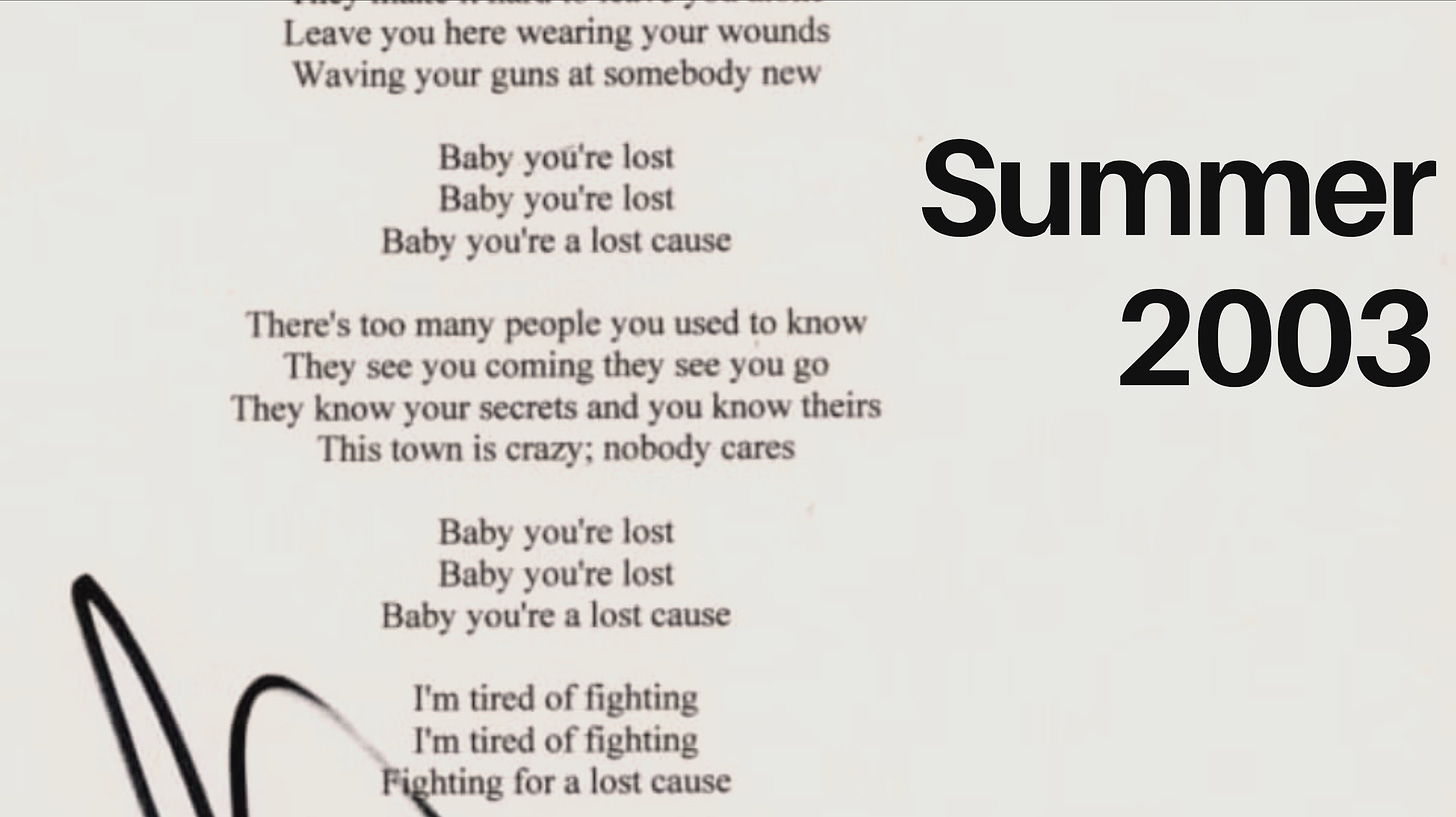 Summer 2003, a picture of the lyrics of Beck's song Lost Cause