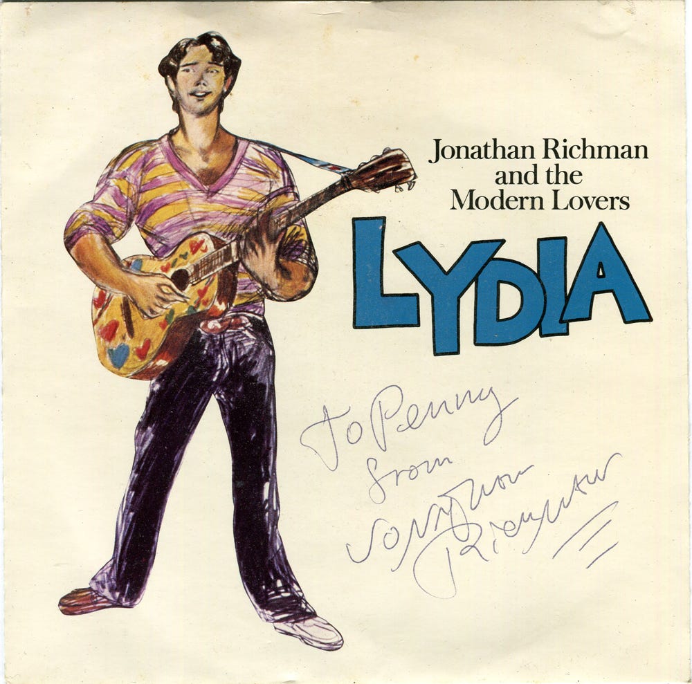 Picture cover of the Jonathan Richman and the Modern Lovers single Lydia, autographed "To Penny from Jonathan Richman".
