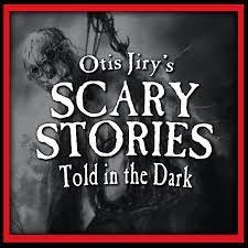 Otis Jiry's Scary Stories Told in the Dark: A Horror Anthology Series  Podcast | Free Listening on Podbean App