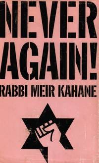 NEVER AGAIN: a Program for Survival by Meir Kahane - First Printing - 1971  - from Bookshop Baltimore (SKU: 23096)