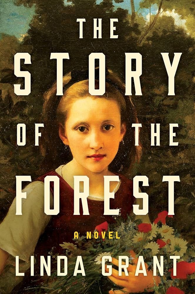 The Story of the Forest: A Novel