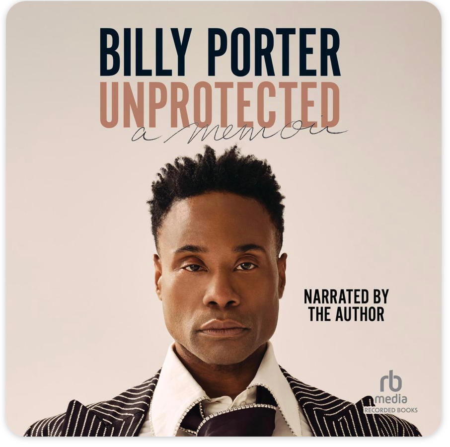 Book cover of Billy Porter's memoir Unprotected, showing the author, a black man with short hair, looking straight out at the audience. 