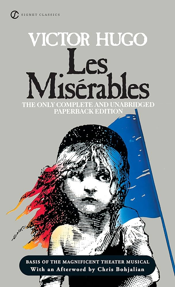 Les Miserables (Signet Classics): Hugo, Victor, Fahnestock, Lee, MacAfee,  Norman, Fahnestock, Lee, Bohjalian, Chris: 9780451419439: Amazon.com: Books