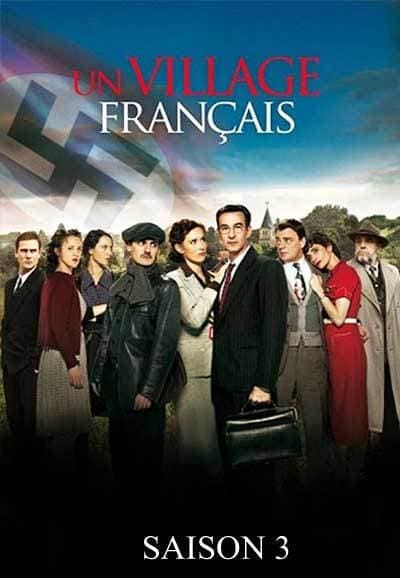 Un Village Français Saison 3 - AlloCiné