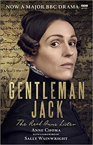 Gentleman Jack - the real Anne Lister