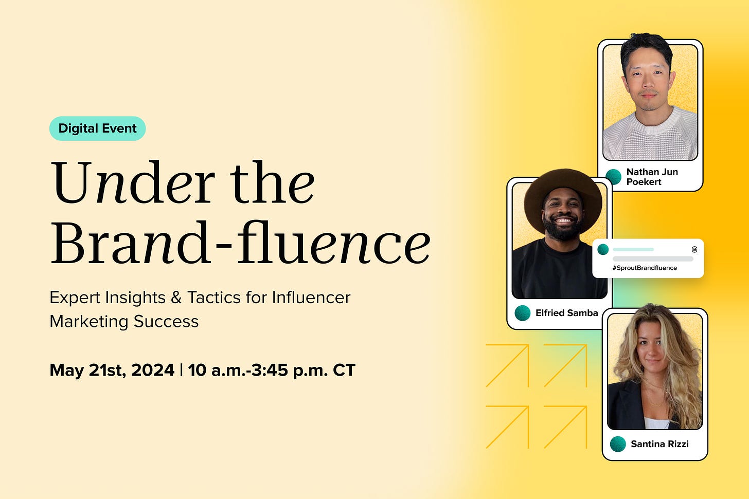 Banner for an event called "Under the Brand-fluence" that's on May 21st at 10am CT