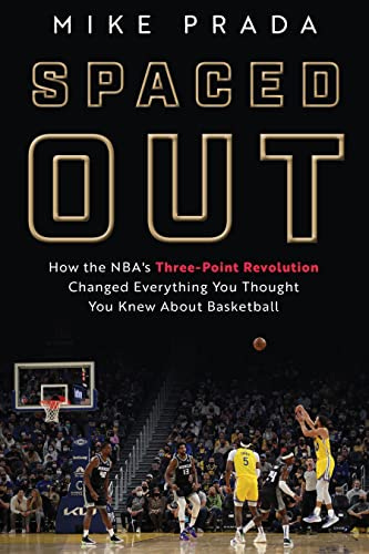 Spaced Out: The Tactical Evolution of the Modern NBA eBook : Prada, Mike:  Amazon.in: Kindle Store