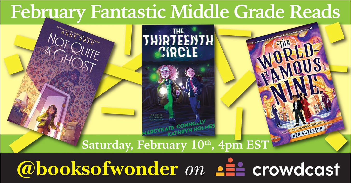 An ad for February Fantastic Middle Grade Reads, featuring the books The Thirteenth Circle, Not Quite a Ghost, and The World-Famous Nine.