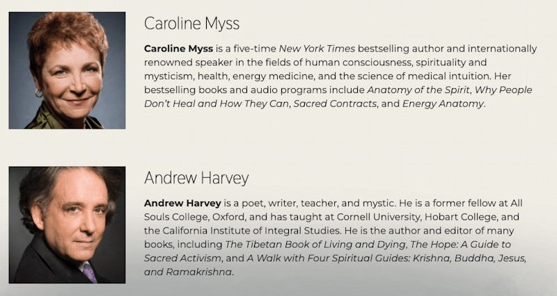 profiles of Caroline Myss, Andrew Harvey