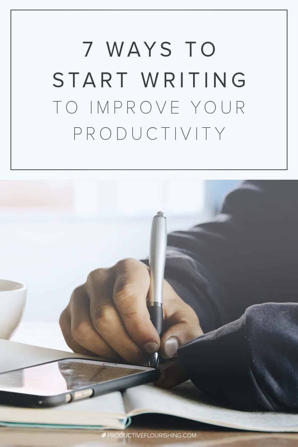 Entrepreneurs can find that it’s all too easy to get distracted and end up accomplishing very little, even with the clearest goals and intentions. The act of writing is inherently mindful, bringing people into a state of awareness of their thoughts and of the present moment. Here are 7 ways you can start writing to improve your business productivity. #businessproductivity #smallbusinessowner #productiveflourishing