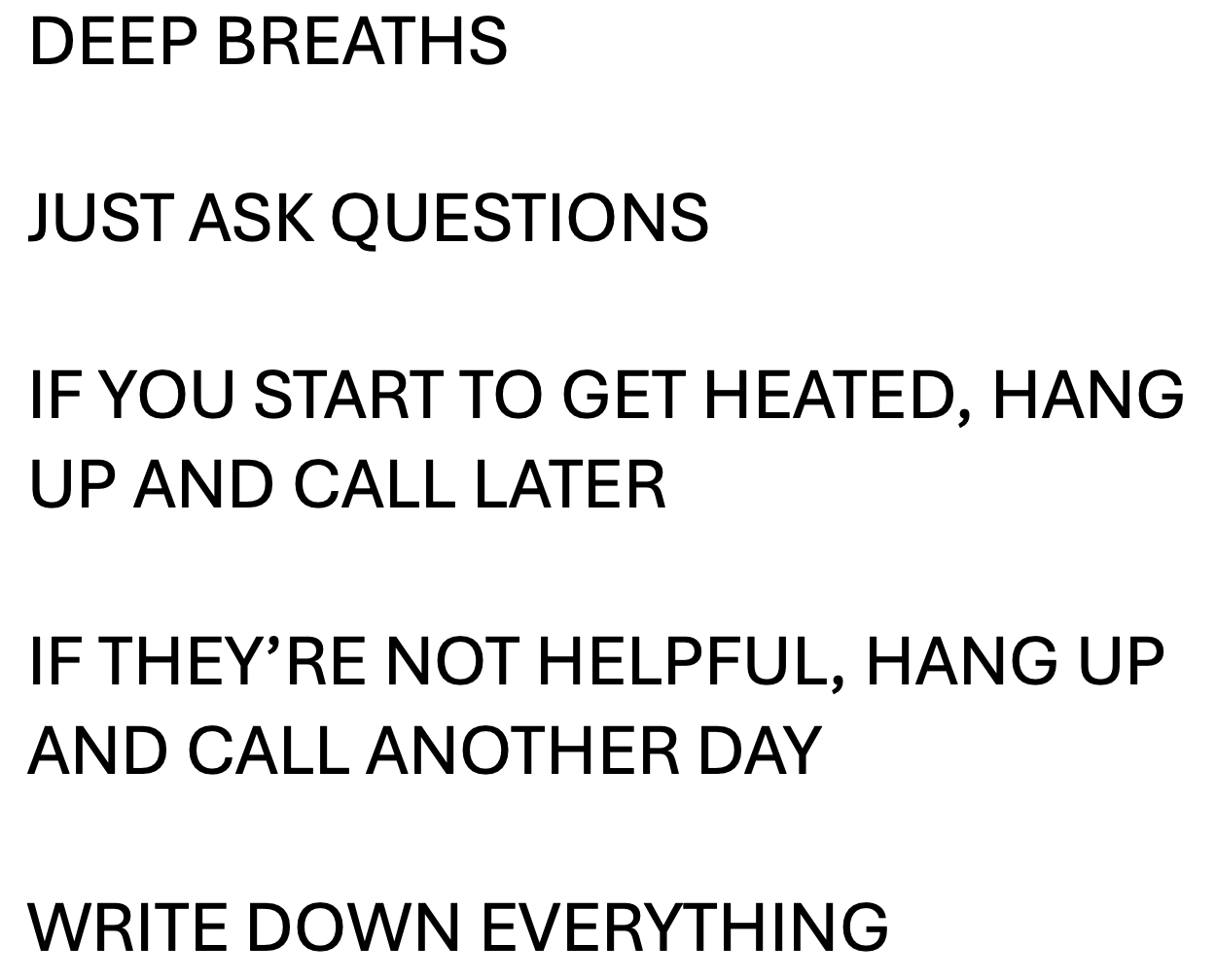 Screenshot of rules I set for myself when calling like "deep breaths" and "just ask questions"