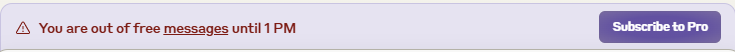 You are out of free messages until 1 PM