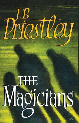 The Magicians by [J. B. Priestley, J.B. Priestley, Lee Hanson]