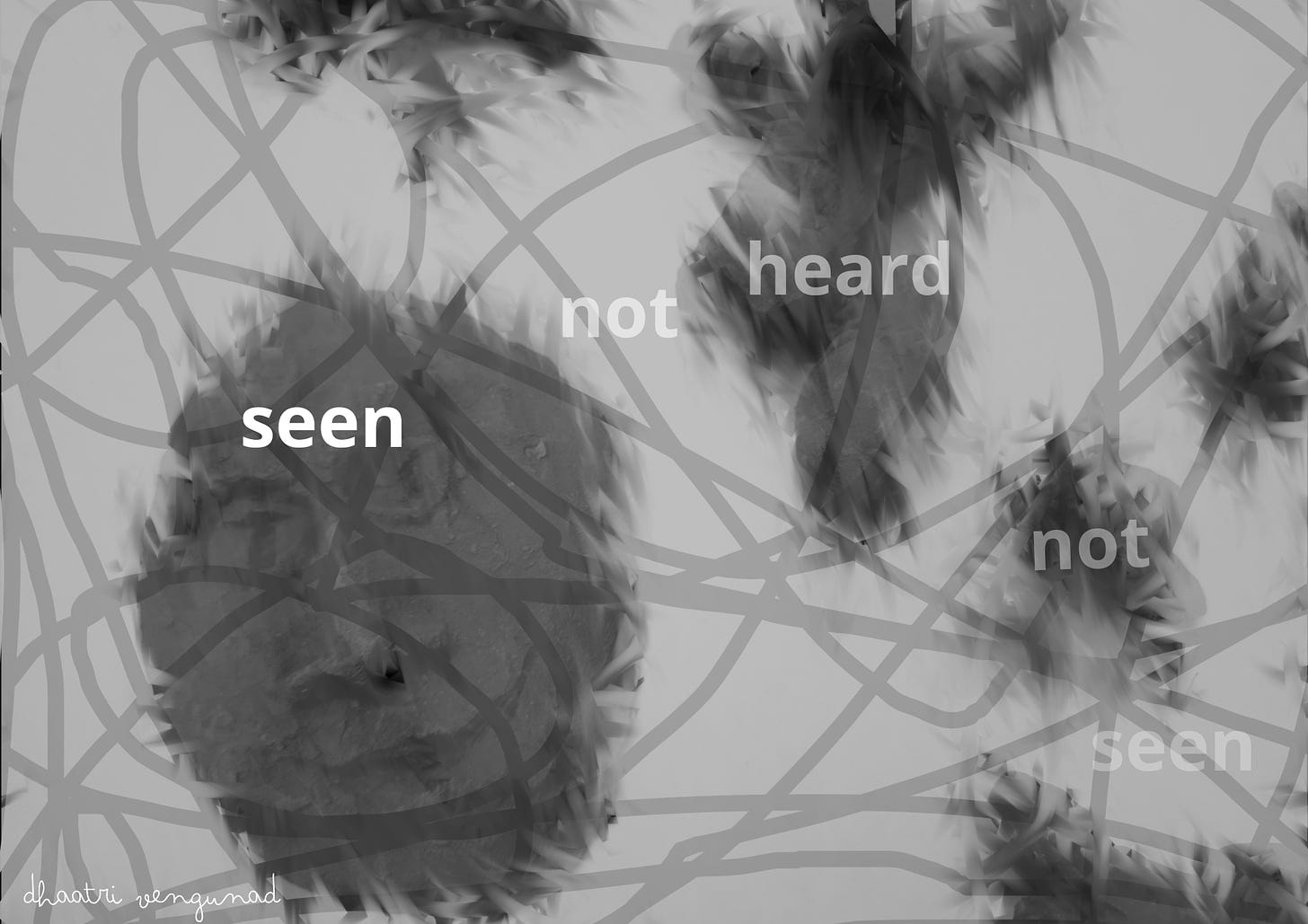 A black and white glitched image of various minature clay models lying scattered on the floor, including one that looks like a face. The words that go with the visual are: seen not heard not seen. These words are placed fading progressively.