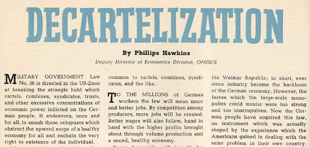 Article: Decartelization by Phillips Hawkins, Nov 1947 OMGUS Weekly Information Bulletin