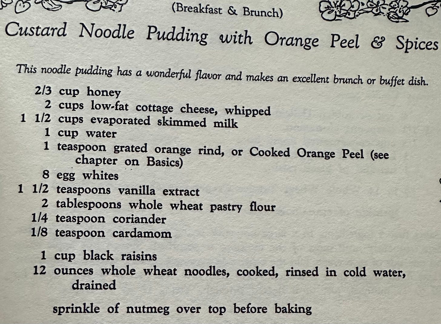 Recipe for custard noodle pudding with orange peel and spices.