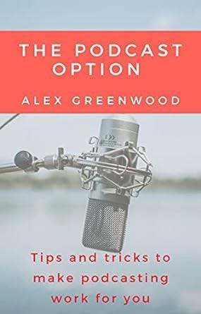 The Podcast Option Alex Greenwood