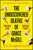 Book cover for Craig Robertson's The Undiscovered Deaths of Grace McGill