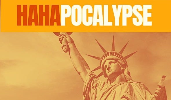 HAHApocalypse