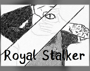Royal Stalker