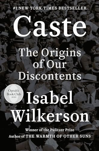 A cover image of Isabel Wilkerson's book Caste, with white lettering against the darkened photograph of a crowd of black and white people from the 1950s in a large crowd.