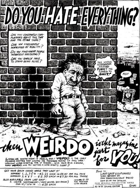 Cartoon from R. Crumb's magazine WEIRDO showing an angry man in a garbage-strewn alley muttering 'this whole goddamn fucking planet has turned to shit."